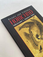 Beauty and Violence HORICHIYO Ambassador of the Japanese Tattoo