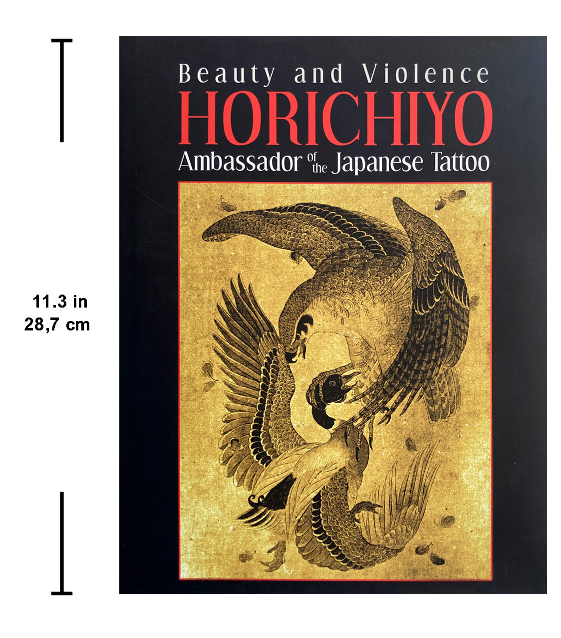 Beauty and Violence HORICHIYO Ambassador of the Japanese Tattoo