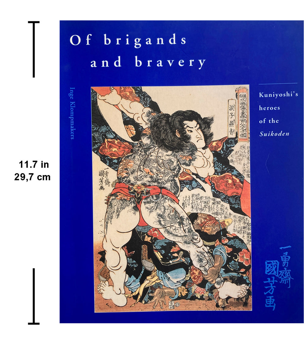 Of Brigands and Bravery: Kuniyoshi's Heroes of the Suikoden