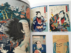 Utagawa Kuniyoshi: Fantastic Visions The World of Kuniyoshi, Dramatist of Edo