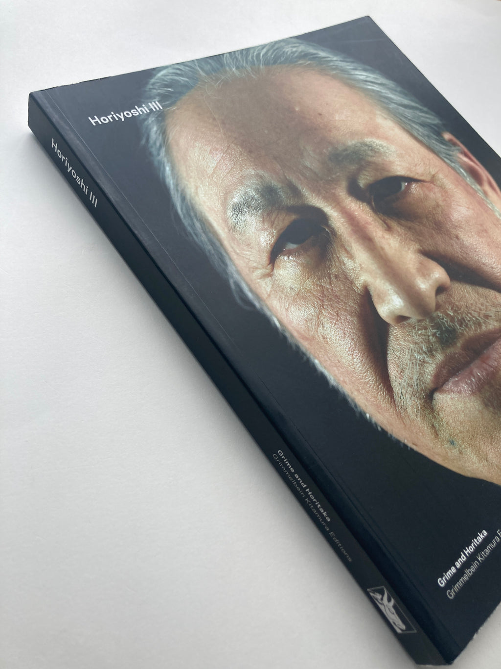 HORIYOSHI III by Grime and Horitaka