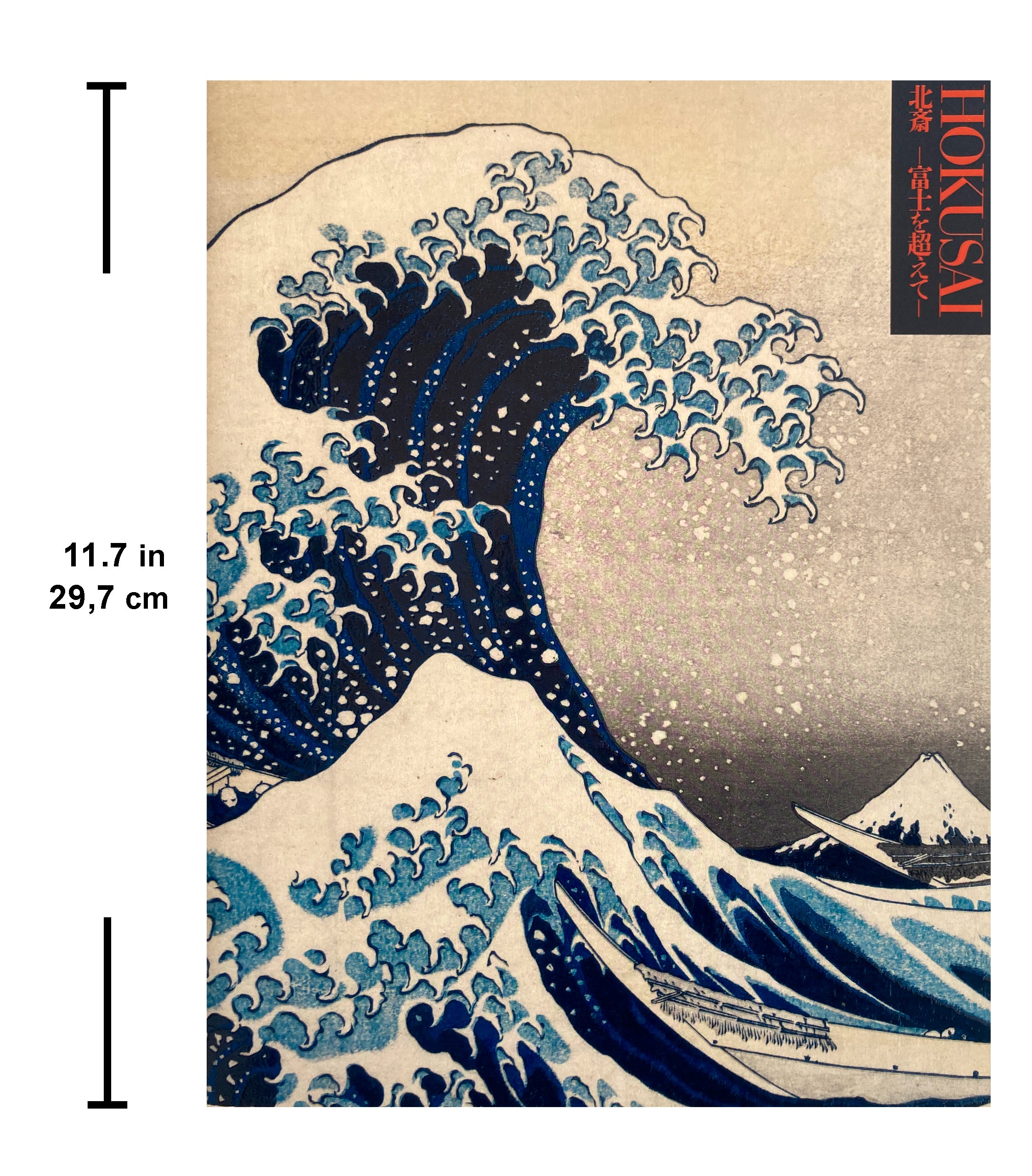 Hokusai -beyond Mt. Fuji
